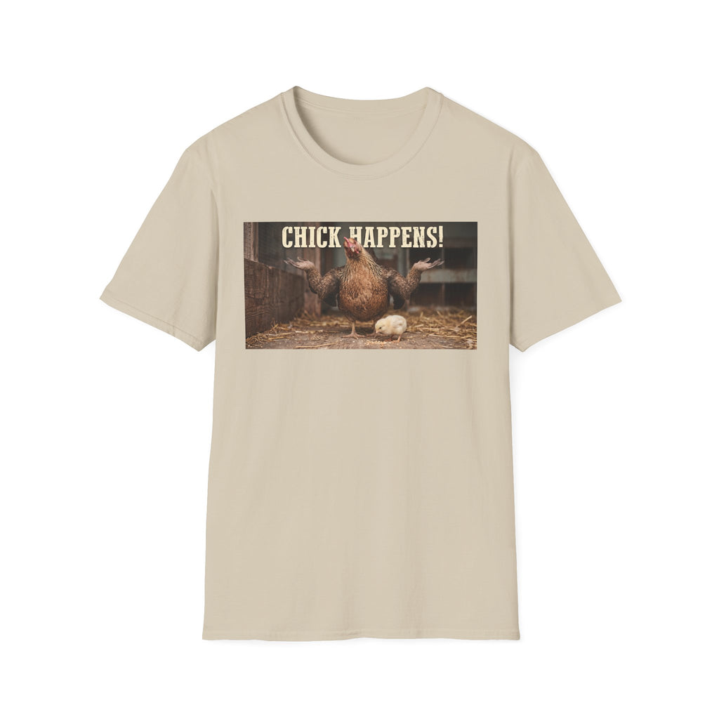 Chick Happens T-Shirt