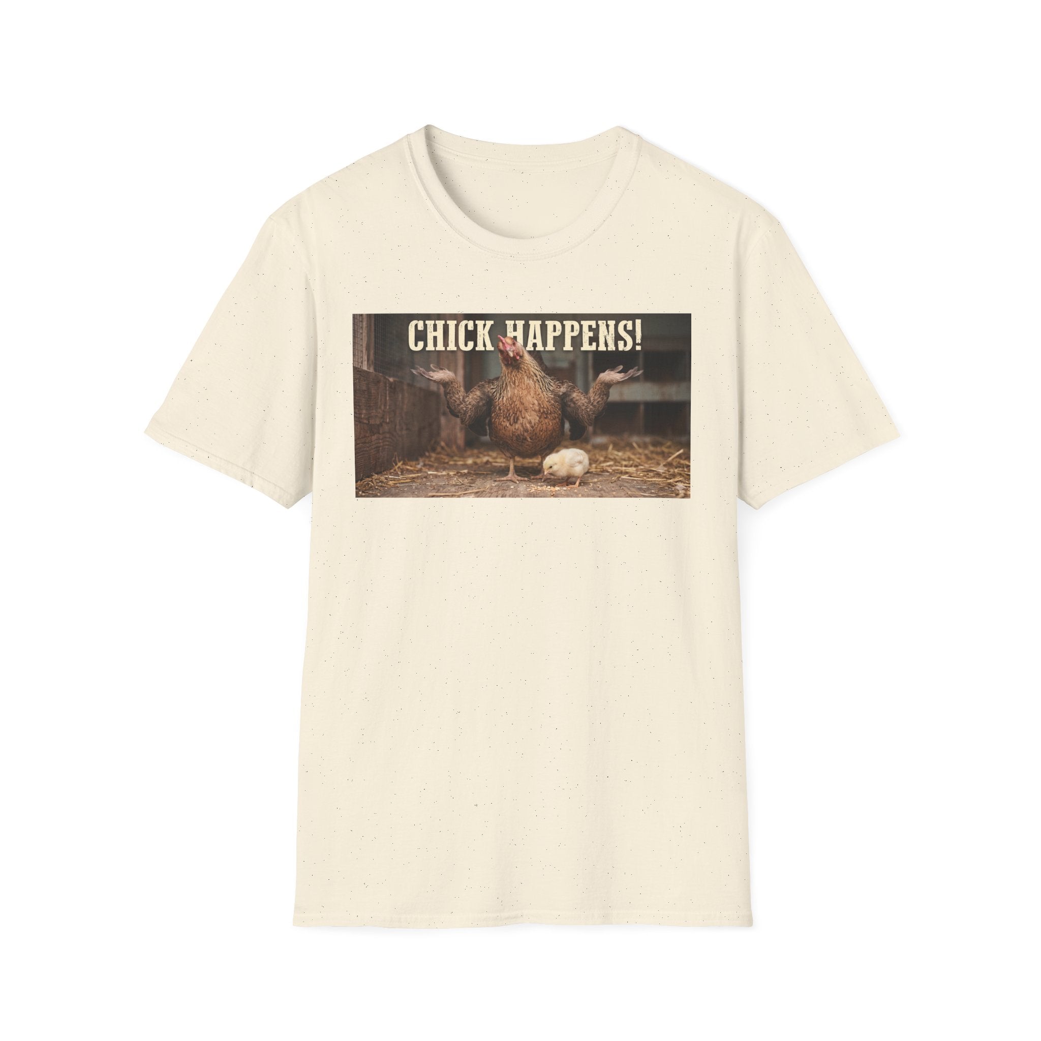 Chick Happens T-Shirt