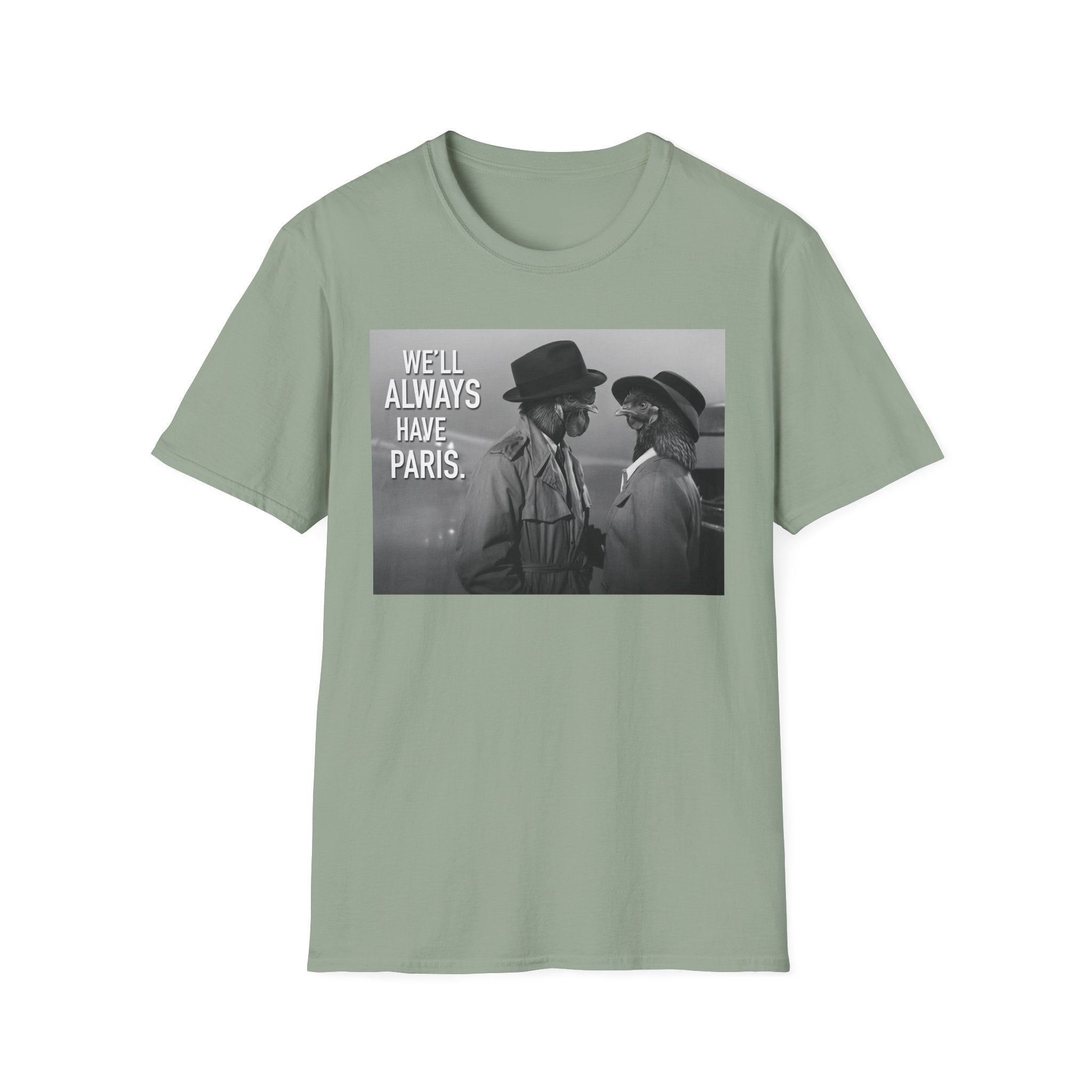 Always Have Paris T-Shirt