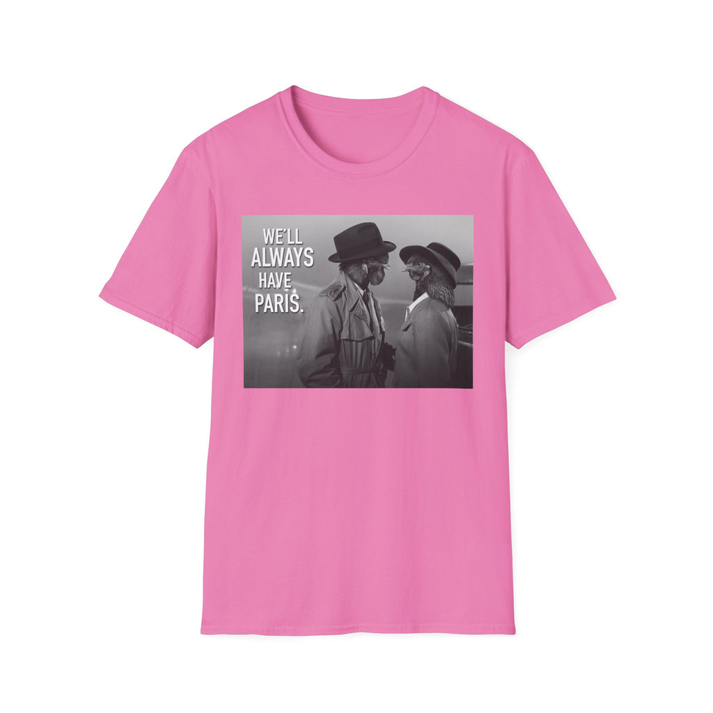 Always Have Paris T-Shirt