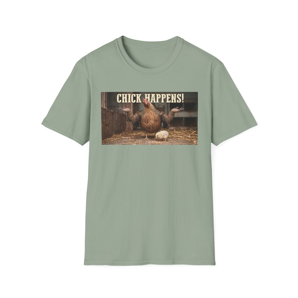 Chick Happens T-Shirt