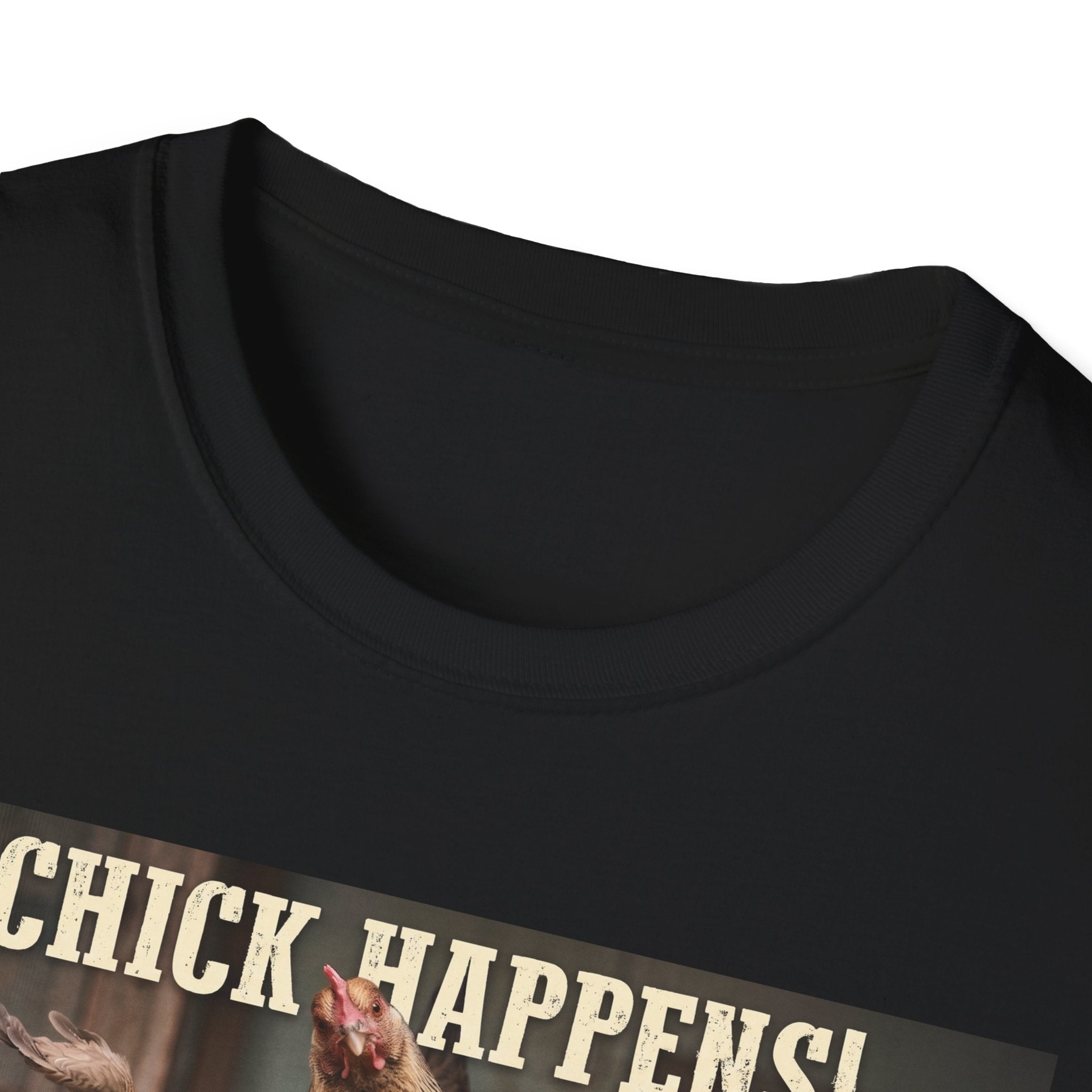 Chick Happens T-Shirt