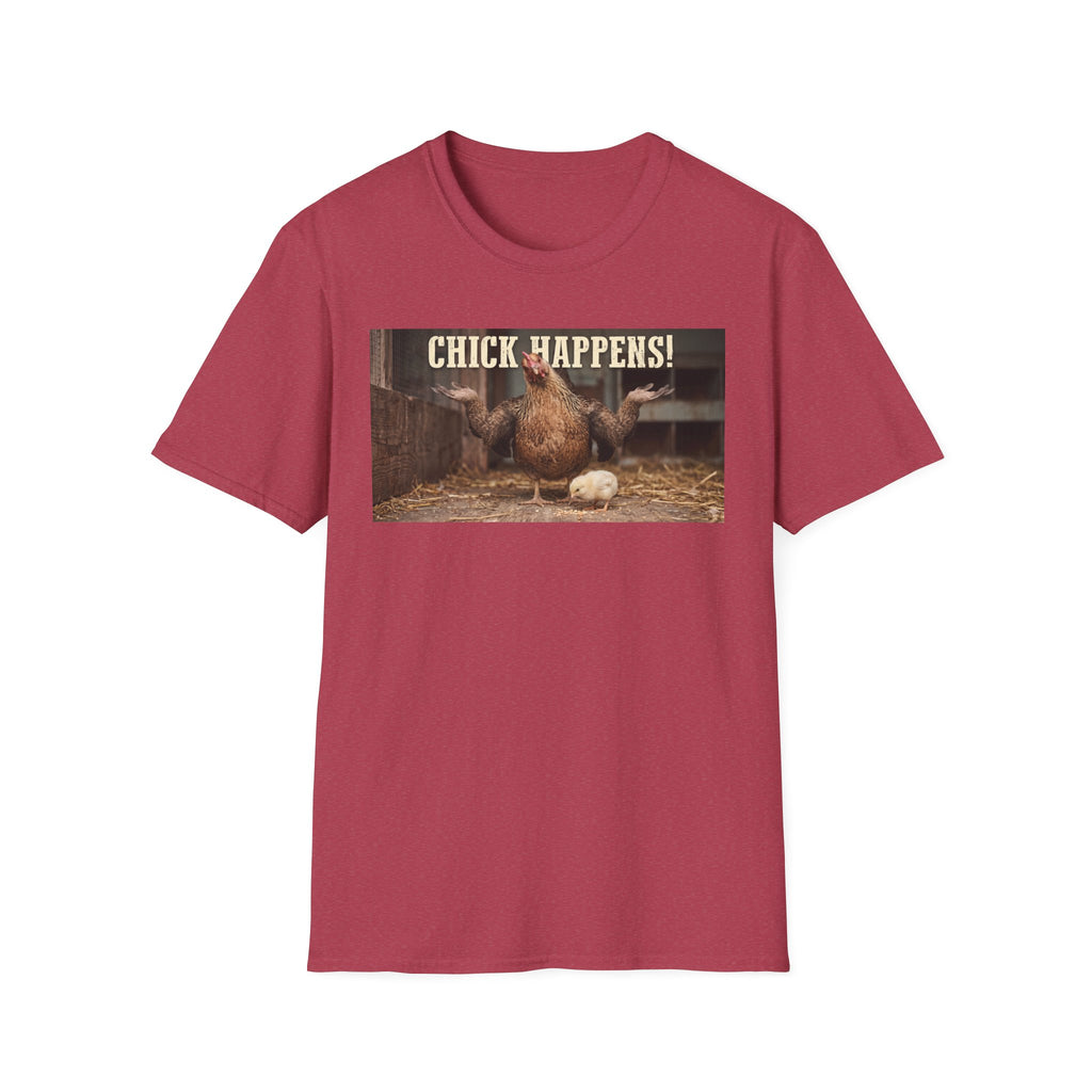 Chick Happens T-Shirt