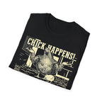 Chick Happens Light T-Shirt