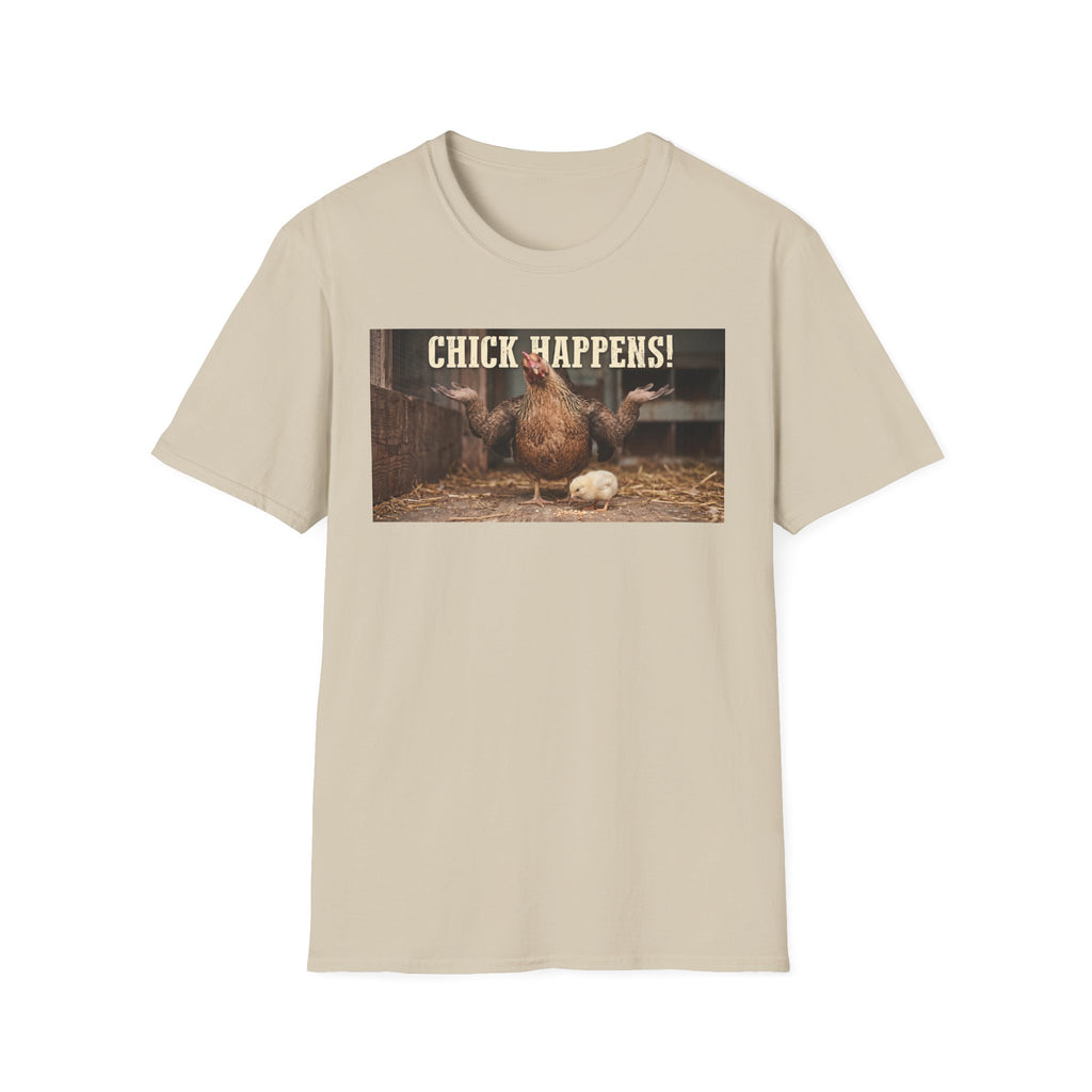 Chick Happens T-Shirt