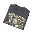 Chick Happens Light T-Shirt
