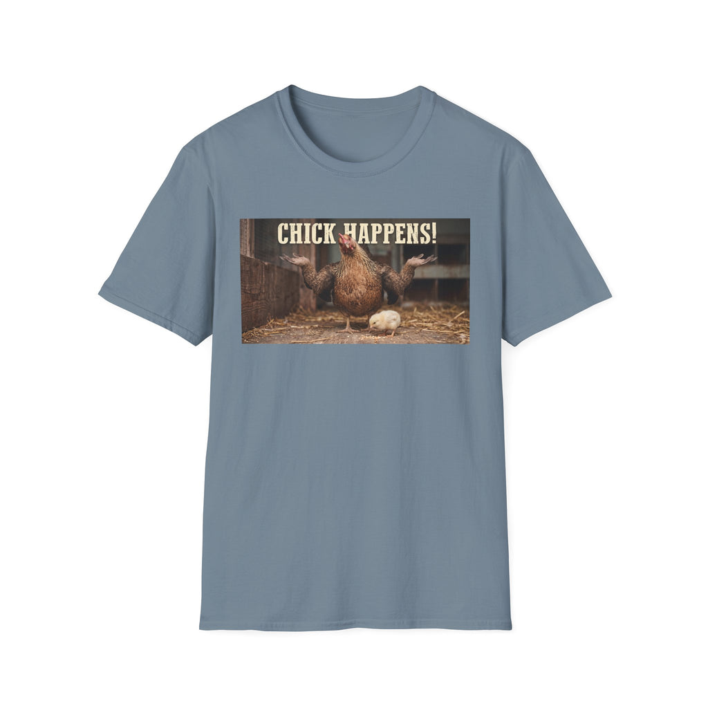 Chick Happens T-Shirt