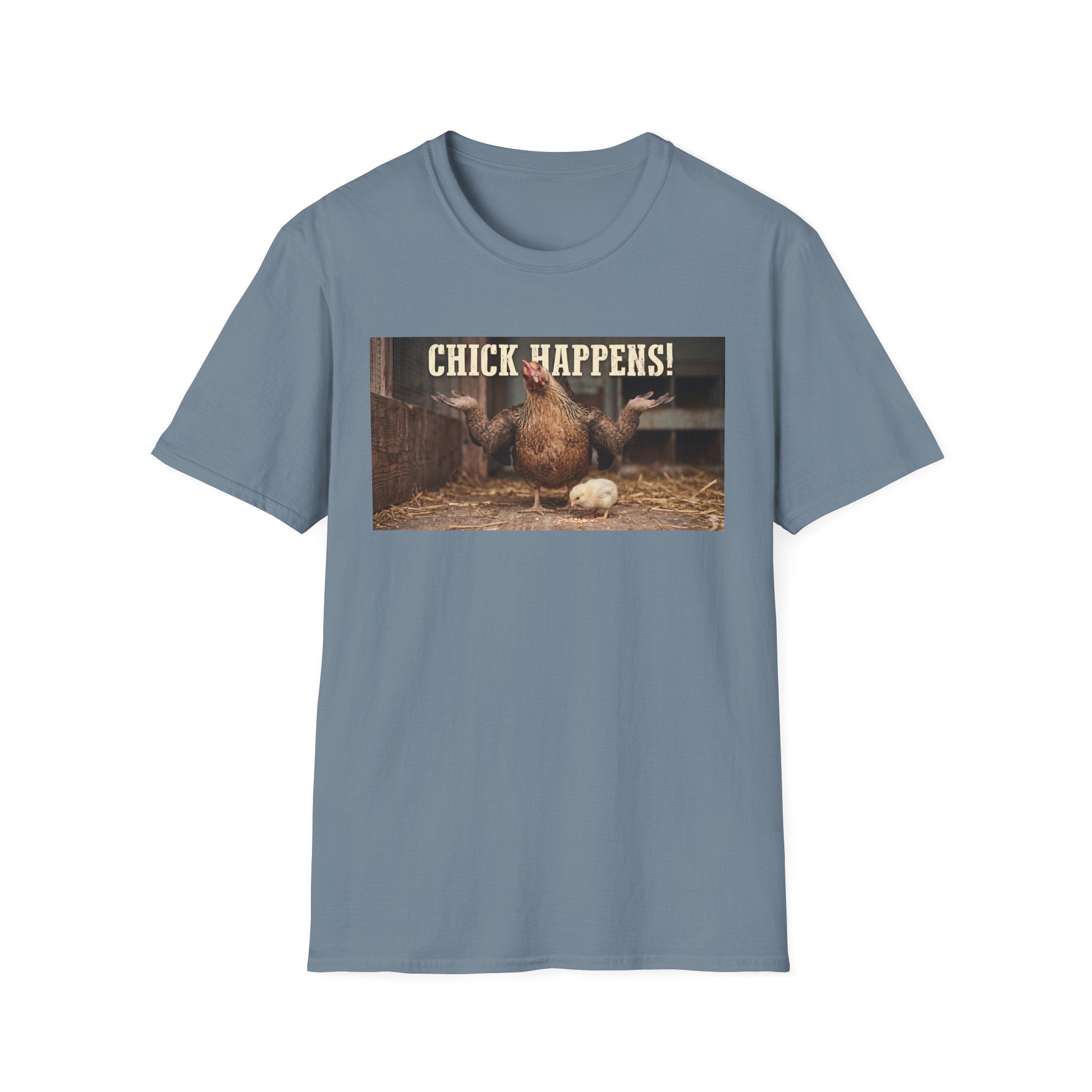Chick Happens T-Shirt