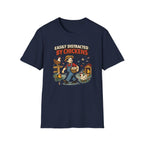 Easily Distracted T-Shirt