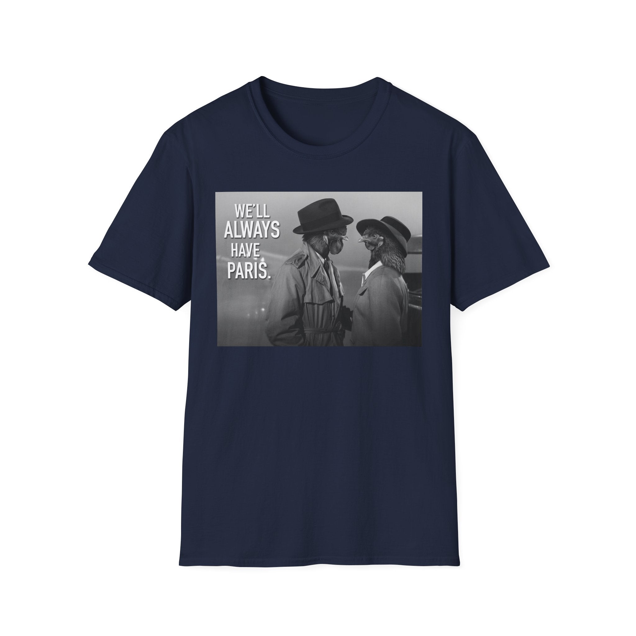 Always Have Paris T-Shirt