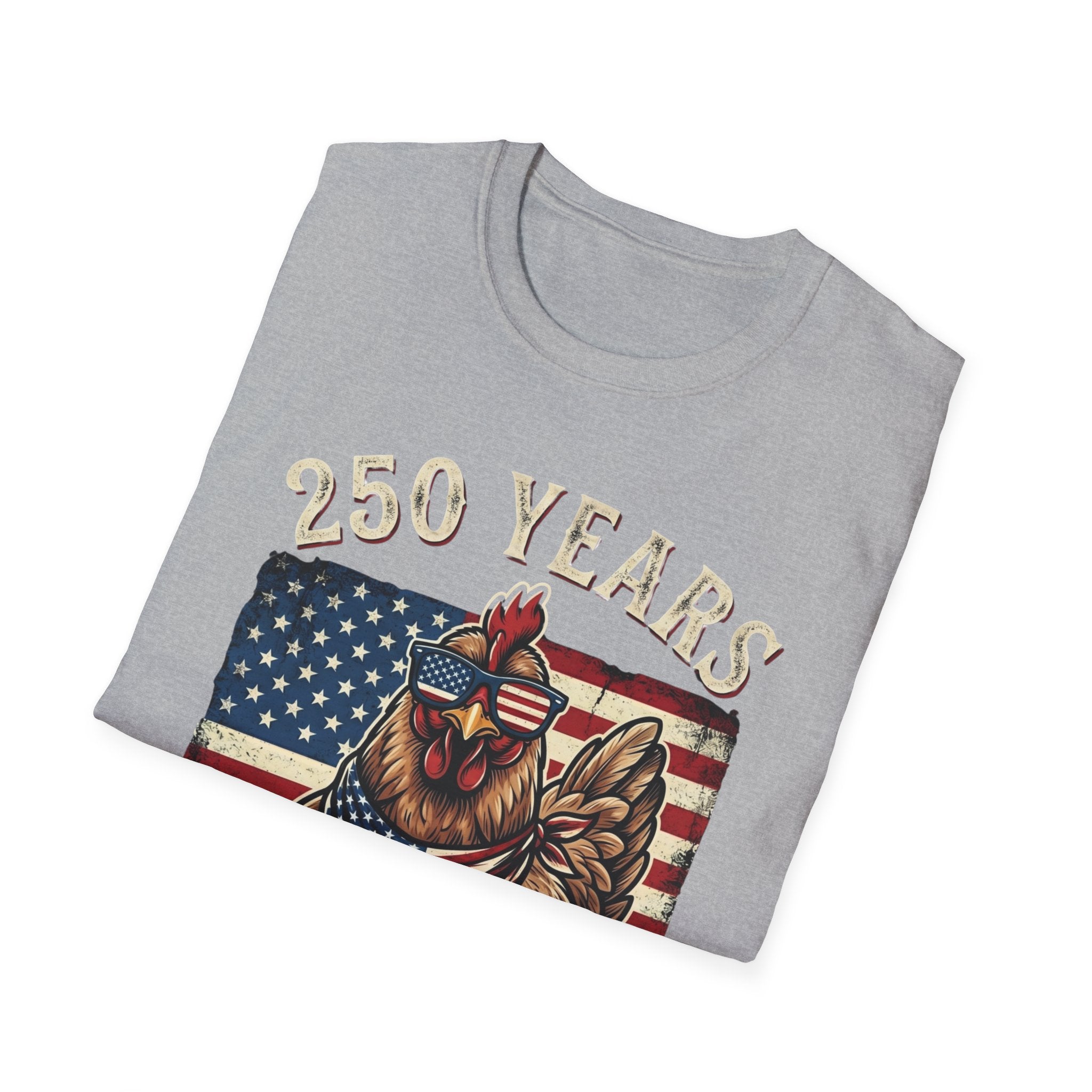 250 Years Hen T-Shirt