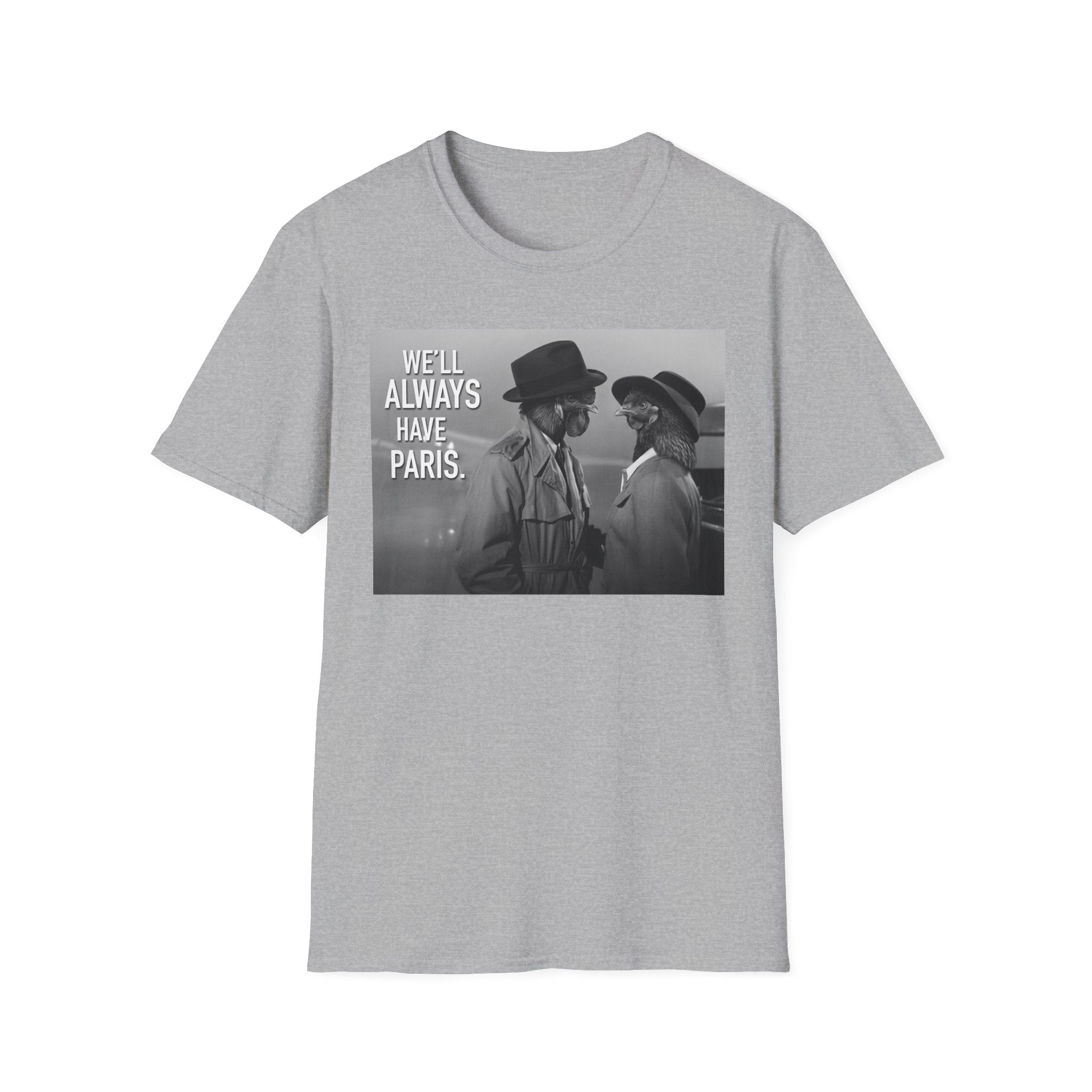 Always Have Paris T-Shirt