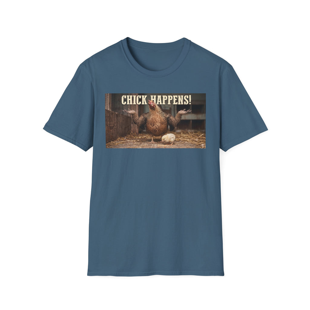 Chick Happens T-Shirt