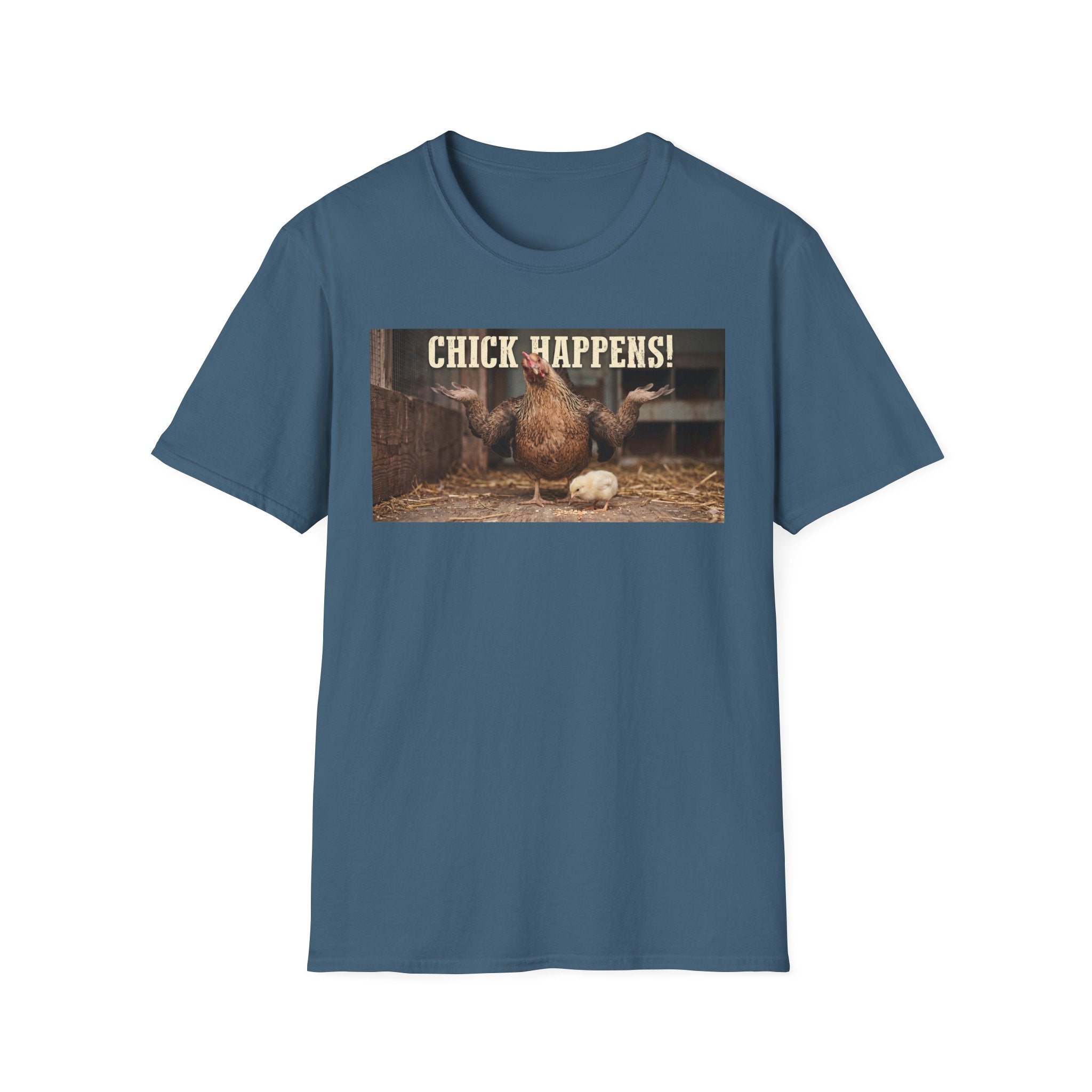 Chick Happens T-Shirt