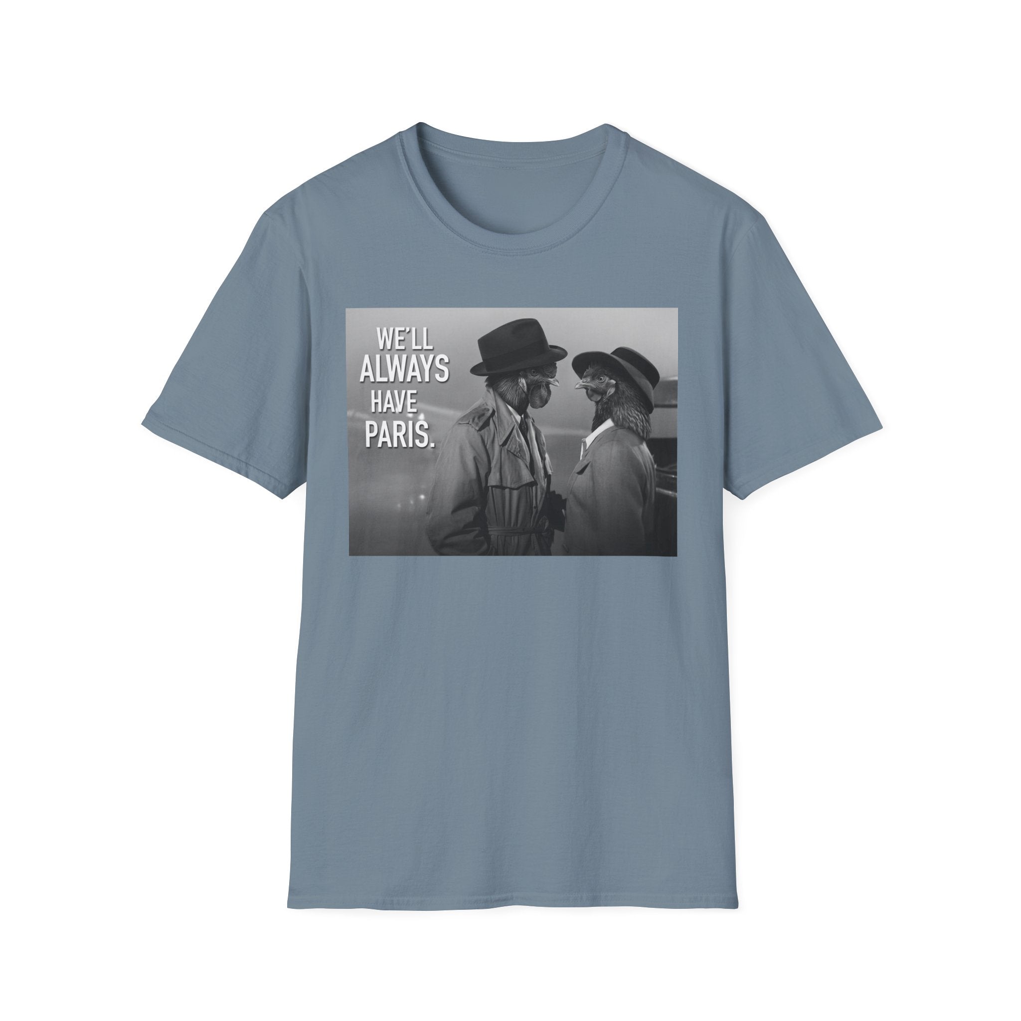 Always Have Paris T-Shirt