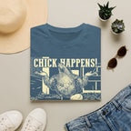 Chick Happens Light T-Shirt