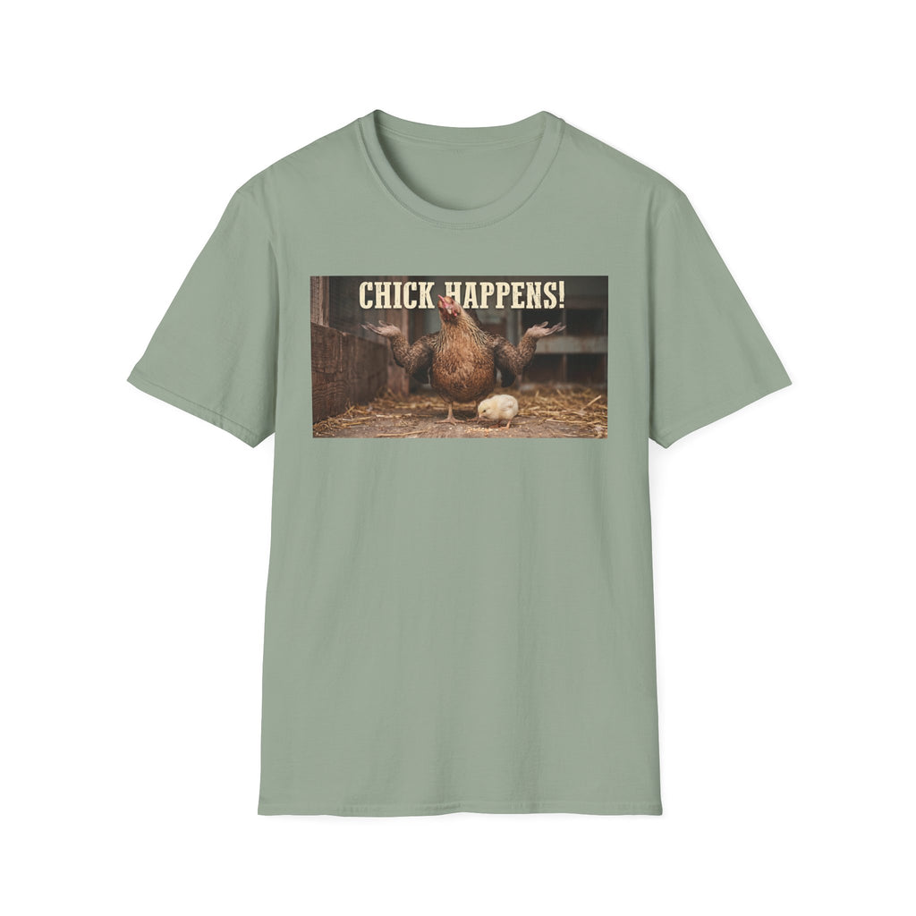 Chick Happens T-Shirt