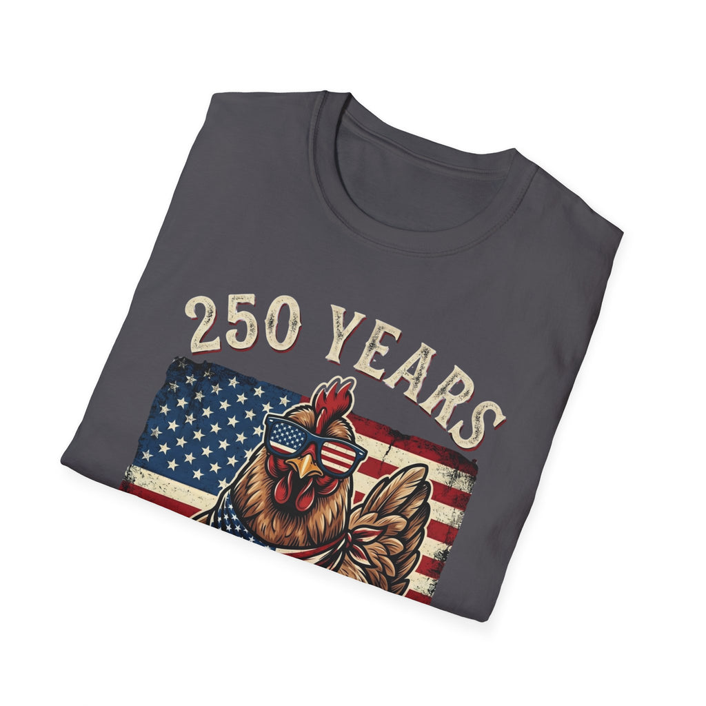 250 Years Hen T-Shirt