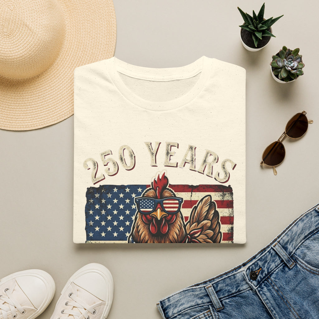250 Years Hen T-Shirt