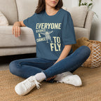 Everyone Fly Mono T-Shirt