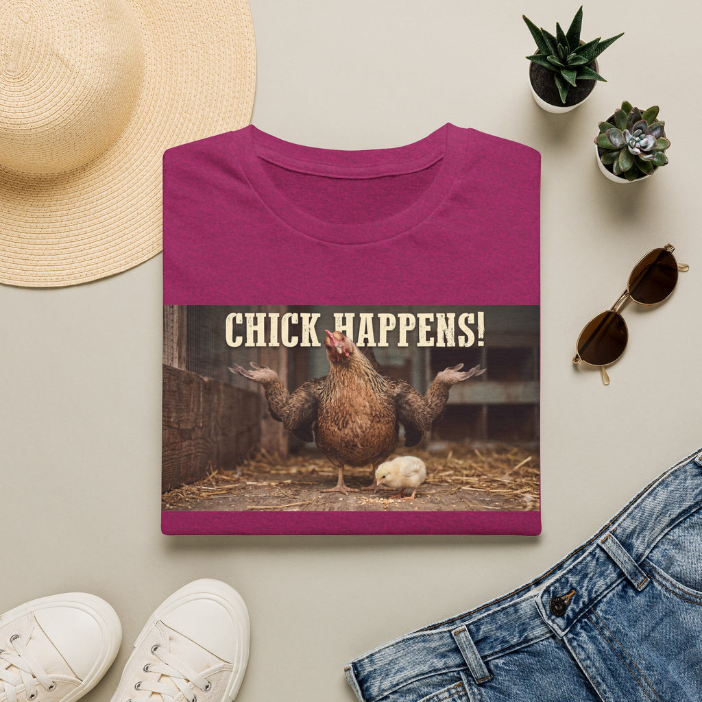 Chick Happens T-Shirt