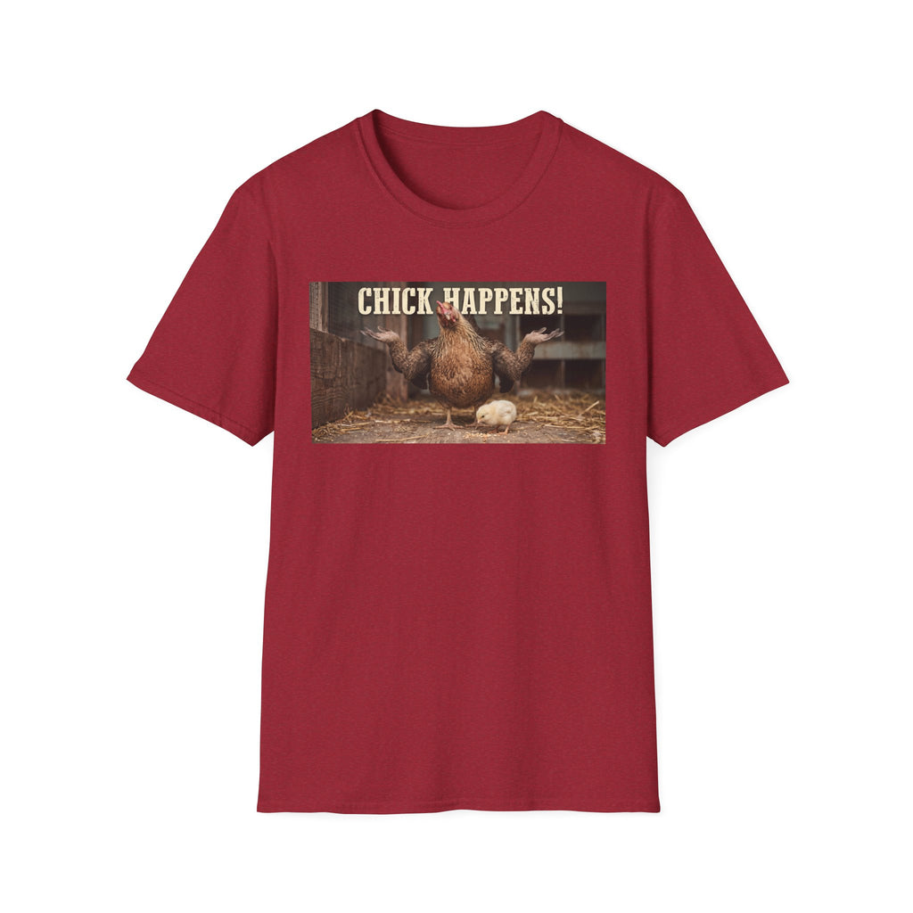 Chick Happens T-Shirt