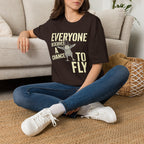 Everyone Fly Mono T-Shirt