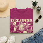Chick Happens Light T-Shirt