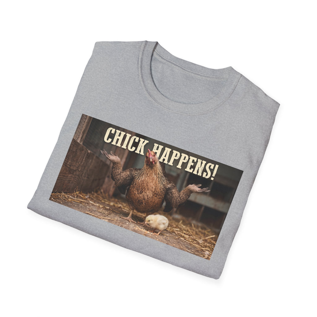 Chick Happens T-Shirt